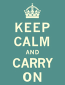Keep calm carry on